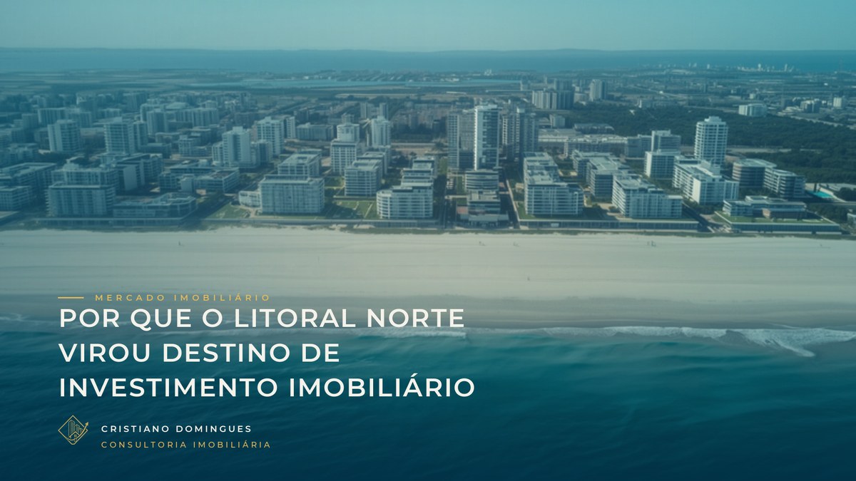 Por que o Litoral Norte do RS virou destino de investimento imobiliário