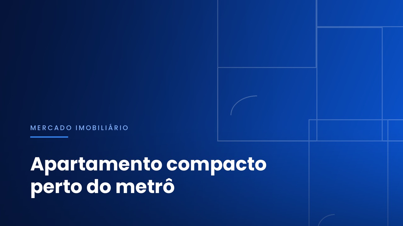 Apartamento compacto perto do metrô: por que ele domina a busca em São Paulo