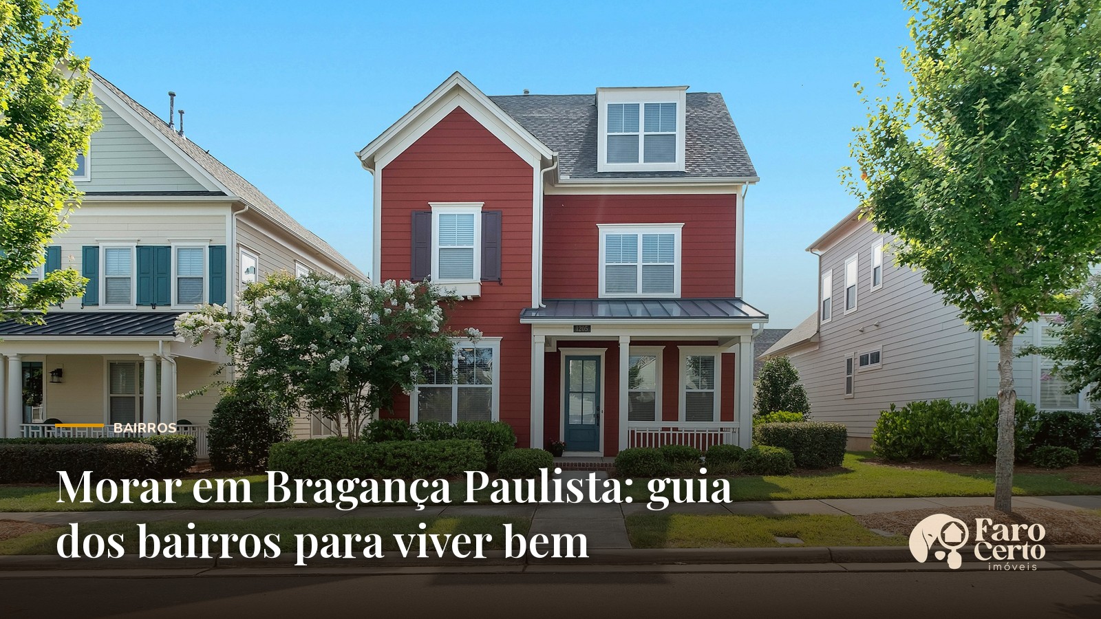 Morar em Bragança Paulista: guia dos bairros para viver bem