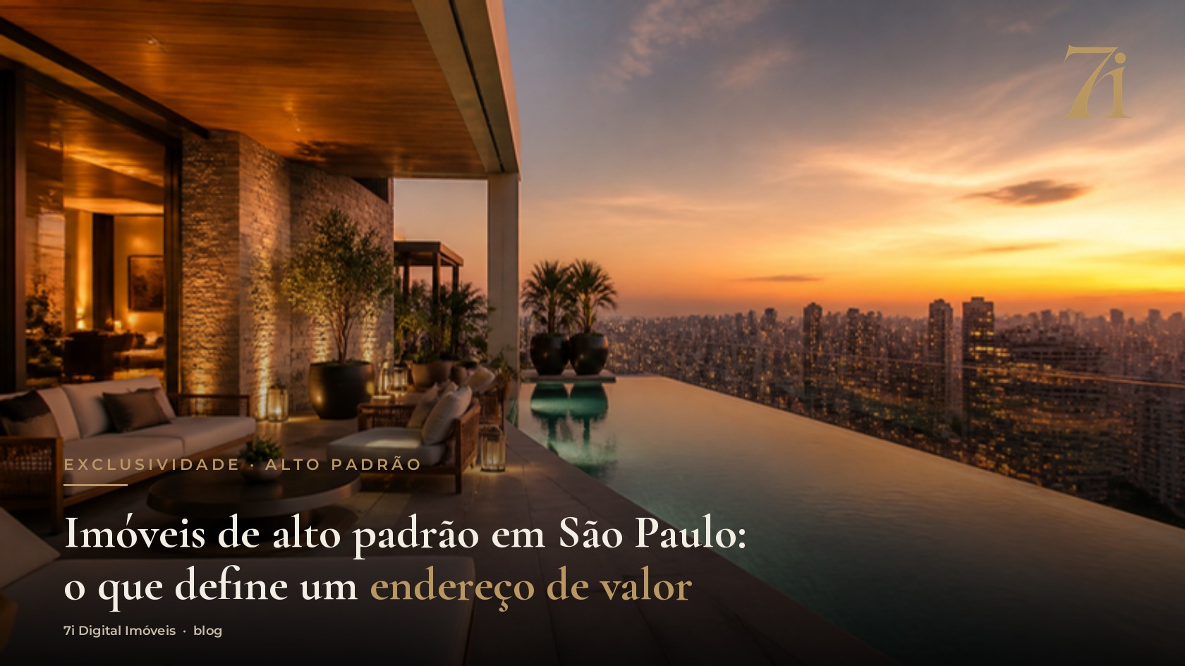 Imóveis de alto padrão em São Paulo: o que define um endereço de valor